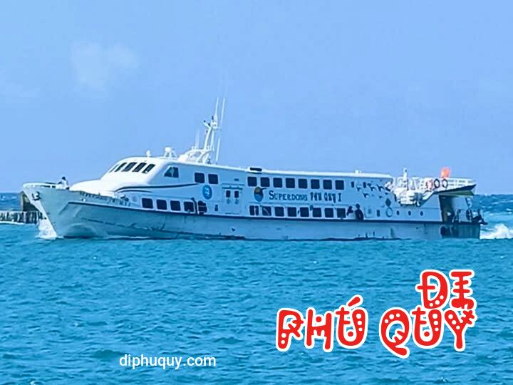 MAI ĐI TÀU SUPERDONG  NHỚ ĐỔI GIỜ, Đi Phú Quý