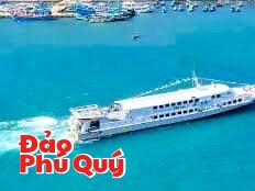 Superdong Cập nhật lịch hoạt động Tuyến Phan Thiết - Phú Quý, Đi Phú Quý