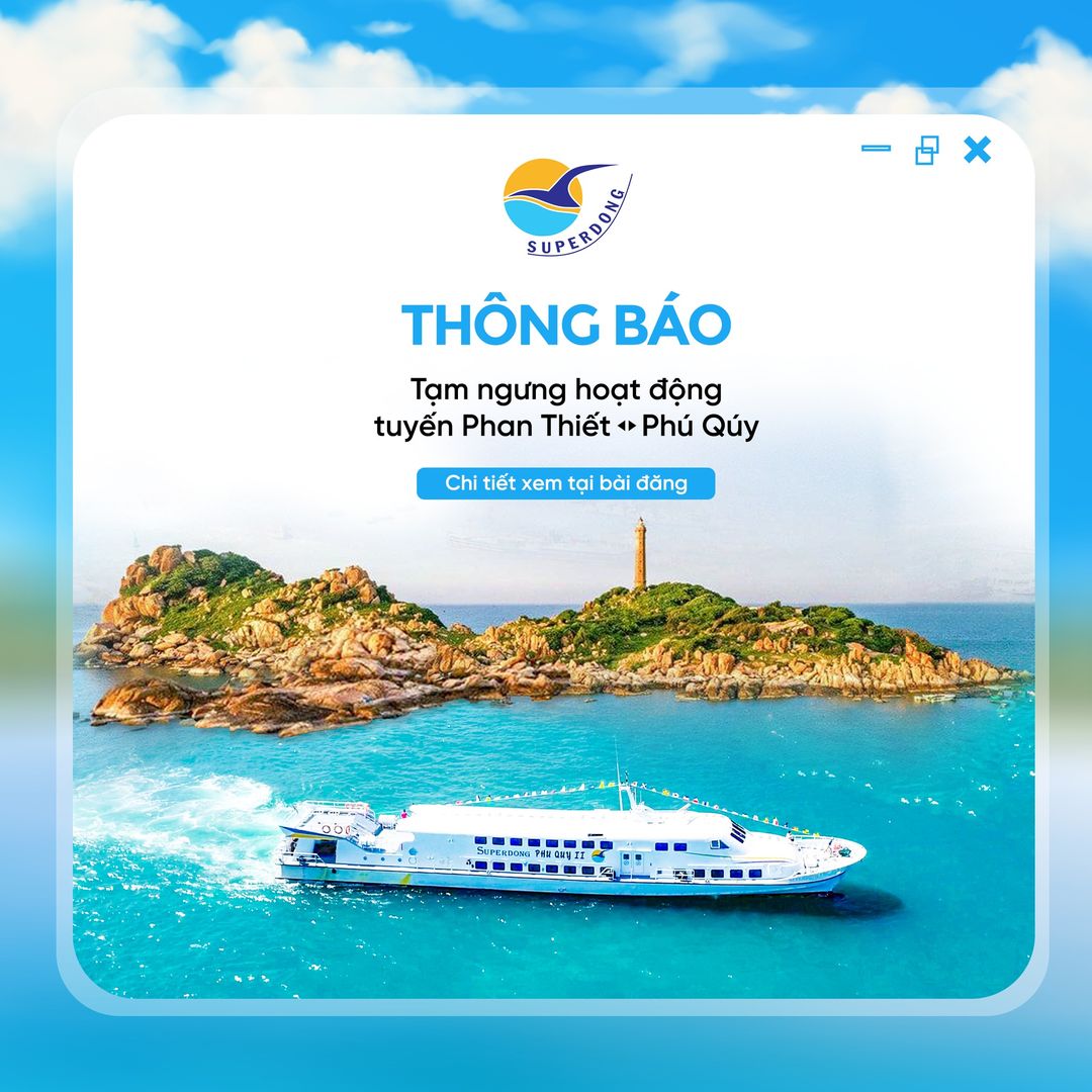 Thông báo tạm ngưng hoạt động tuyến Phan Thiết đi Phú Qúy và ngược lại, Đi Phú Quý